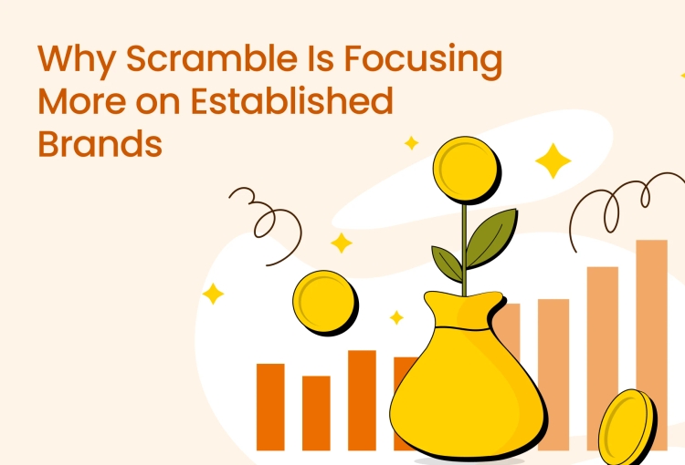 Why Scramble Is Focusing More on Established Brands